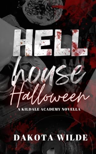 Amazon.com: Hell House (Kildale Academy Series Book 1) eBook